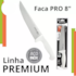 Faca Peixeira Premium 8 Original Line